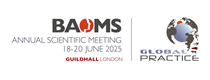 Celebrating global practice at BAOMS 2025 Annual Scientific Meeting